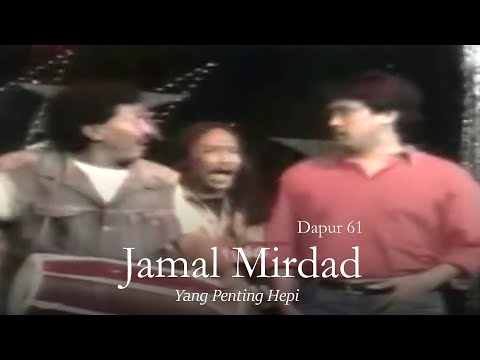 Jamal Mirdad + Dapur 61 - Yang Penting Hepi (Remastered Audio)