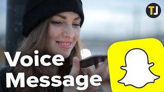 How to Send a Snapchat Voice Message