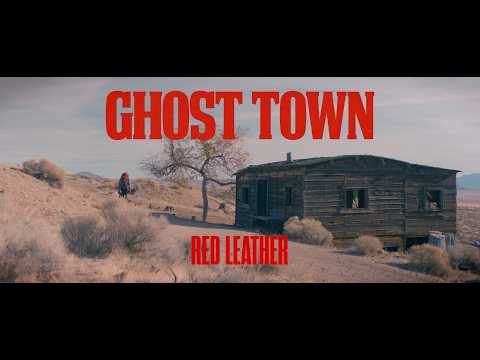 Red Leather - GHOST TOWN (Lyric Video)
