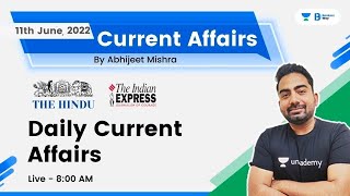 Daily Current Affairs | 11 June 2022 | By Abhijeet Mishra | Bankers Way