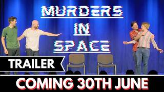 Murders In Space | Official Trailer 2024 | Shoot From The Hip