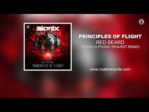 Principles of Flight - Red Beard (Bionix vs Phonic Request rmx)