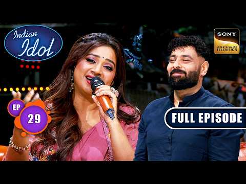Ep 29 | New Ep | सुनिए Shreya की Magical Voice में 'Tujh Mein Rab' | Indian Idol S16 | Full Episode