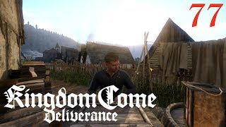 Let's Play Kingdom Come: Deliverance [77] - Heilung für die Kranken [Deutsch/German/OmU]