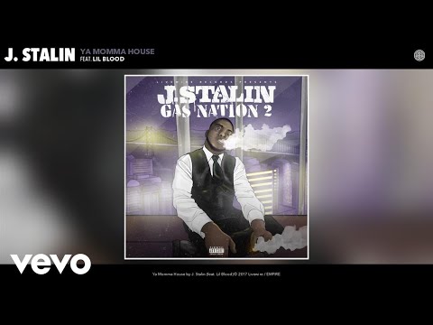 J. Stalin - Ya Momma House (Audio) ft. Lil Blood