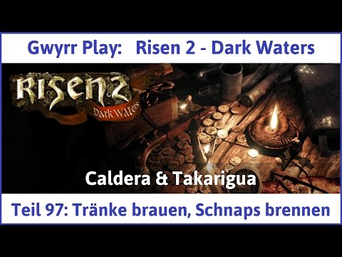 Risen 2 Teil 97: Tränke brauen, Schnaps brennen - Let's Play