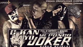 Yo Me Pongo Joker-C-kan(Prod. By Sinfonico)