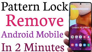 How To Remove Pattern Lock | Unlock Android Mobile Pattern Lock | Unlock Android Mobile