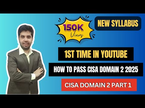 HOW TO PASS CISA Domain 2 2025 |  CISA STUDY GUIDE I CISA DOMAIN 2  PART 1 | CISA Domain 2 Summary