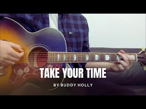Take Your Time - Buddy Holly