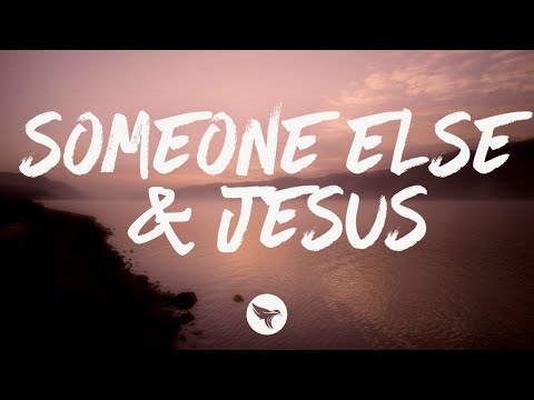 Ricky Manning - Someone Else & Jesus (feat. Dasha) (Lyrics)