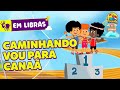 Caminhando Vou Para Canaã 3 Palavrinhas Libras Volume 7