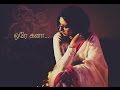 Ore Kana by A.R. Rahman (Cover by Shakthisree Gopalan)