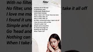 Download lagu Jennie - filter lyrics #jennie #filter #song #lyrics mp3