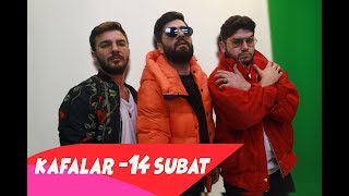KAFALAR - 14 ŞUBAT'TA DA KAFALARLA ( SEVGİLİLER GÜNÜ )