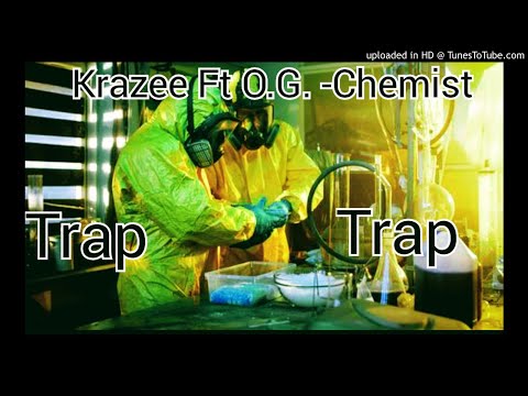 Krazee Ft O.G. -Chemist (All Freestyle)