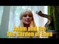 Adam And Eve The Story Of The Garden Of Eden