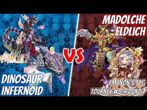 Yu-Gi-Oh! Emanon's TCG Tournament #8 | Round 7: Dinosaur Infernoid vs. Madolche Eldlich