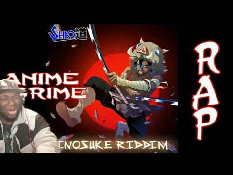 Inosuke Riddim | Shao Dow [Anime Grime] (Reaction)