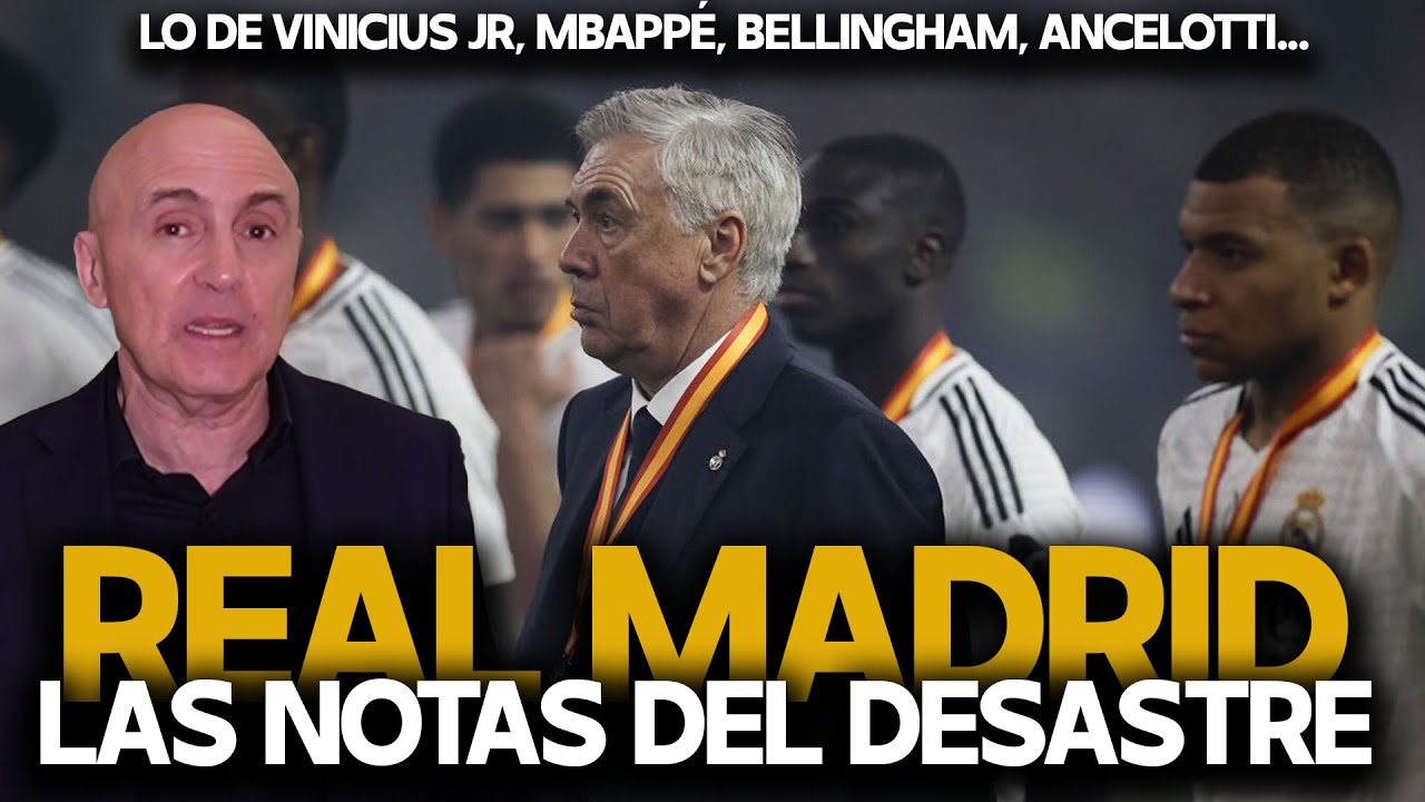 MBAPPÉ, VINICIUS, BELLINGHAM, TCHOUAMENI, ANCELOTTI... NOTAS DEL DESASTRE DEL REAL MADRID VS BARÇA