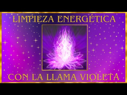 LLAMA VIOLETA: Limpieza Profunda y Transmutación de Energía al Instante