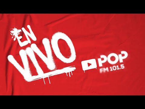 EN VIVO | LA POP FM 101.5