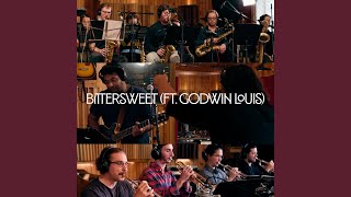 Bittersweet (feat. Godwin Louis)
