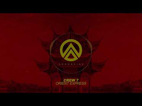 Crew 7 - Orient Express