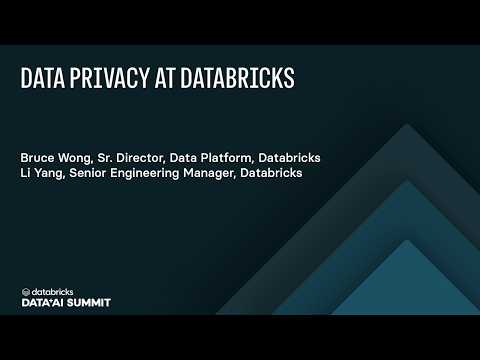 Watch: Data Privacy at Databricks