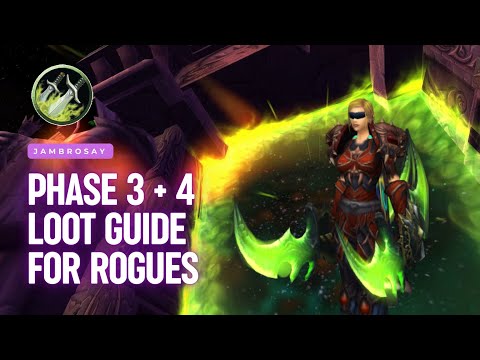 Phase 3 + 4  TBC Loot Guide for Physical DPS - Rogue Edition
