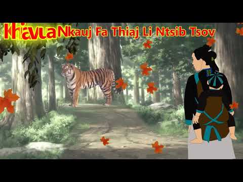 khiav ua nkauj fa thiaj li ntsib tsov  15/9/2021