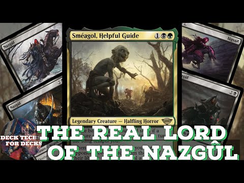 Sméagol, Helpful Guide 9 Nazgûl | Full EDH Deck Tech