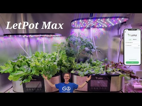 The Most Advanced Table Top Hydroponic System.  Letpot Max - Review Better than Aerogarden Bounty ?