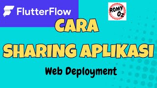 FlutterFlow Tip 5.7: Cara Sharing Aplikasi (Web Deployment)  2025