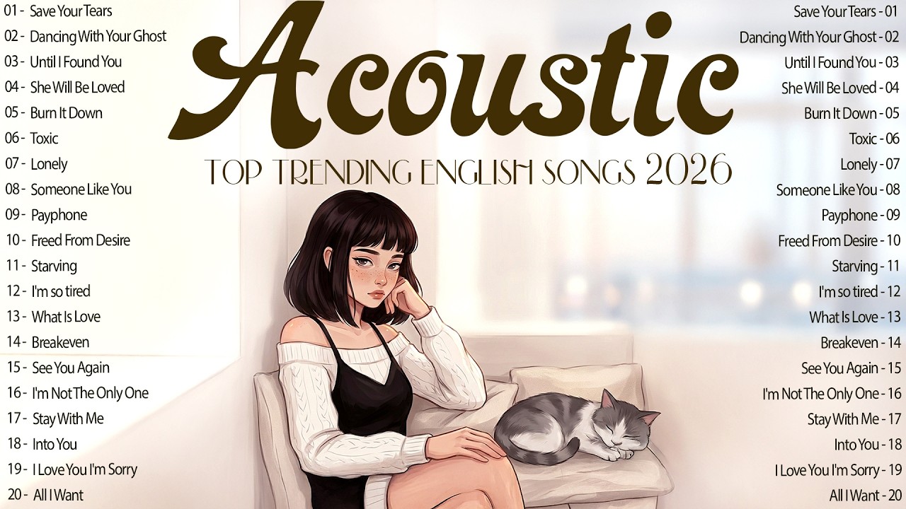 Top Viral 2026 🎧 Acoustic Songs 2026 with Lyrics for Relaxing, Studying & Focus 🎧 Beautiful Chill