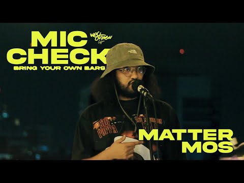 Mic Check Vol.3 :  Matter Mos