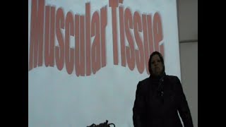 21) Dr.Gihan [Muscular Tissue] Part 1