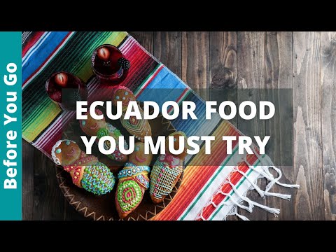 9 TASTY Ecuador Food YOU MUST TRY (BIG GREEN BALLS?) | What to Eat in Ecuador