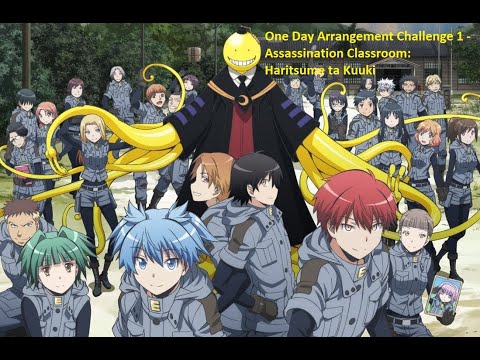 1 Day Arrangement Challenge 1 || Assassanation Classroom: Haritsume ta Kuuki - for Percussion Trio