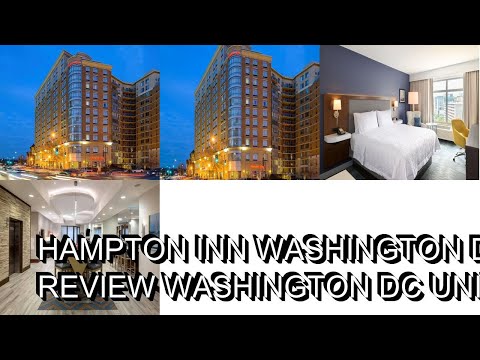Hampton Inn Washington DC  Convention Center Review  Washington DC  United States of America