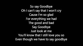 Say Goodbye with Lyrics