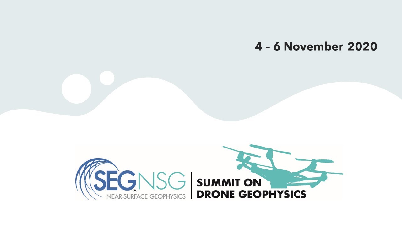 2020 Summit on Drone Geophysics - Day 1