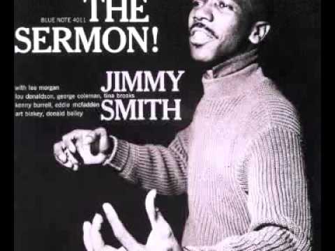 JIMMY SMITH - THE SERMON! Full Album