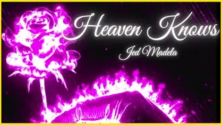 Heaven knows - Jed Madela (Lyrics) || azyaRd