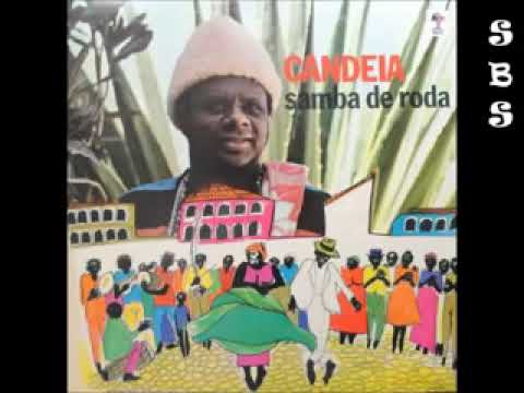 CANDEIA  -  SAMBA DE RODA   (1975)