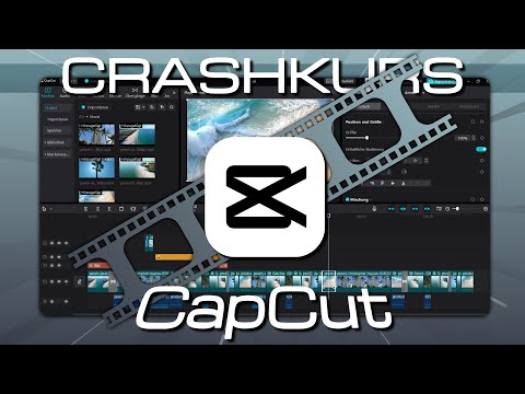 Crashkurs für Anfänger | CapCut (Desktop) Tutorial Deutsch