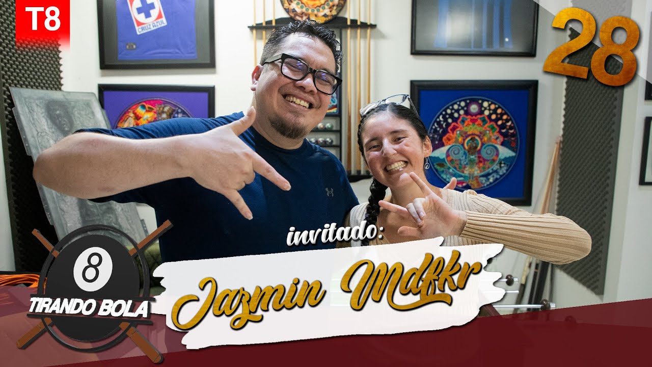 Jazmin Mdfkr | Tirando Bola | T8E28