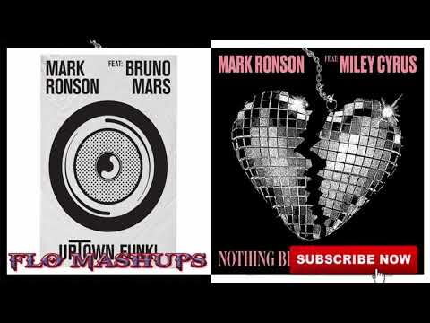 Mark Ronson - Nothing Breaks Uptown Funk (ft. Miley Cyrus & Bruno Mars) (Mashup)Flo Mashups