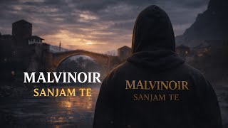 MALVINOIR – Sanjam Te official music video thumbnail