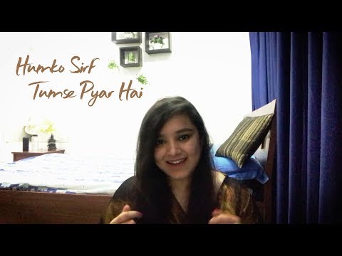 Humko Sirf Tumse Pyaar Hai | Barsaat | Juhi Goyal Cover